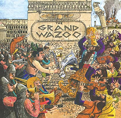 The Grand Wazoo (50th Anniversary)