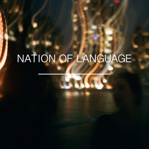 Nation Of Language - From The Hill 7" vinyl - Record Culture