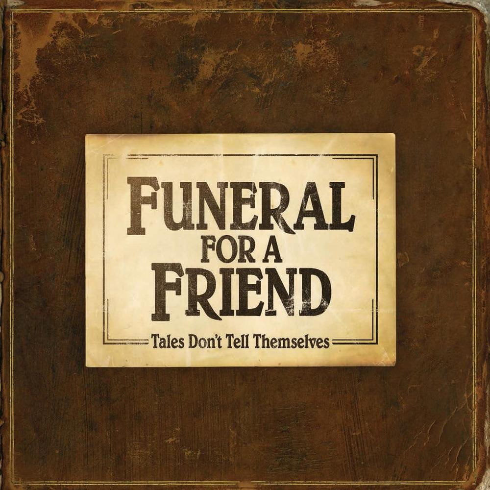 Funeral For A Friend - Tales Don't Tell Themselves (2021 Reissue) vinyl.jpg