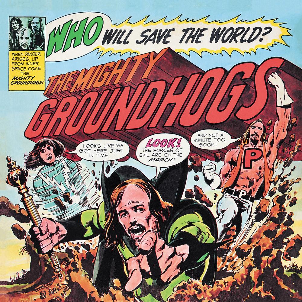 Groundhogs Who Will Save The World vinyl