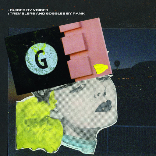 Guided By Voices - Tremblers And Goggles By Rank vinyl - Record Culture