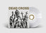 Dead Cross - II vinyl - Record Culture