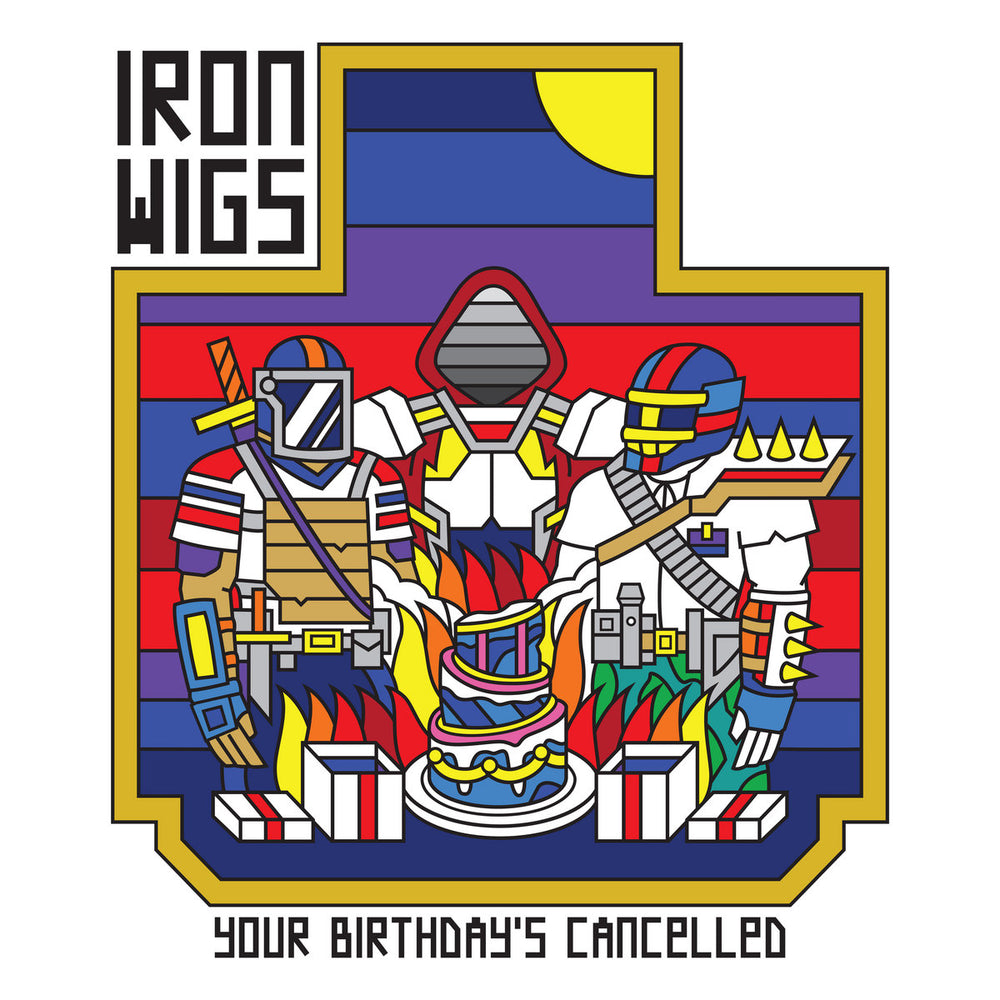 Iron Wigs Your Birthdays Cancelled vinyl