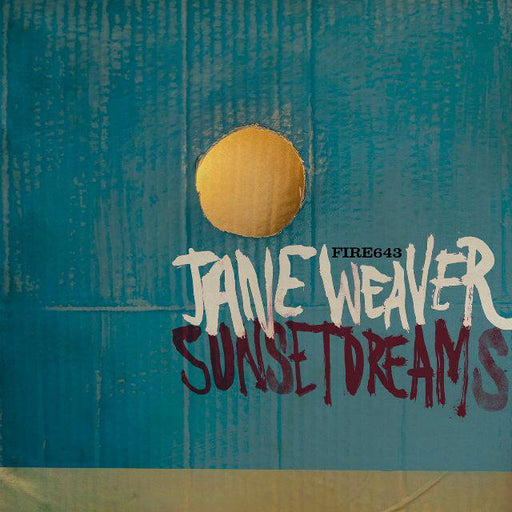 Jane Weaver - Sunset Dreams vinyl - Record Culture