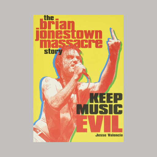 Keep Music Evil The Brian Jonestown Massacre Story book