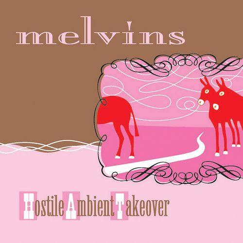 Melvins-Hostile Ambient Takeover (2021)-Vinyl