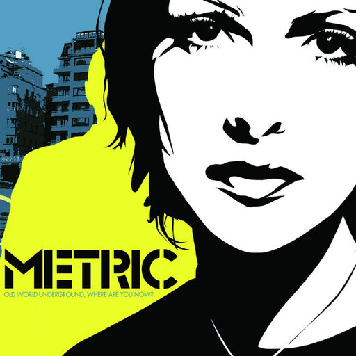 Metric - Old World Underground, Where Are You Now? vinyl - Record Culture