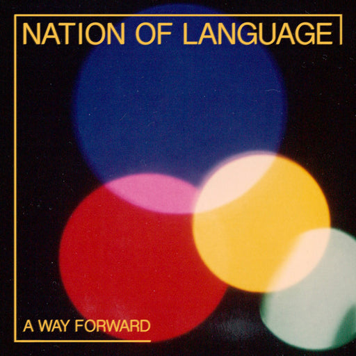 Nation Of Language - A Way Forward vinyl