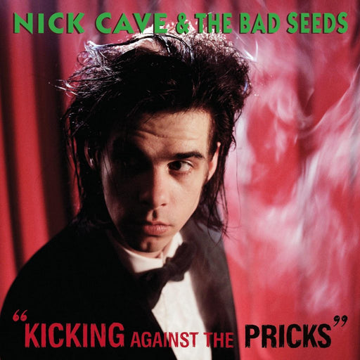 Nick Cave - Kicking Against The Pricks vinyl