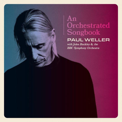 Paul Weller - An Orchestrated Songbook: Paul Weller with Jules Buckley & the BBC Symphony Orchestra vinyl