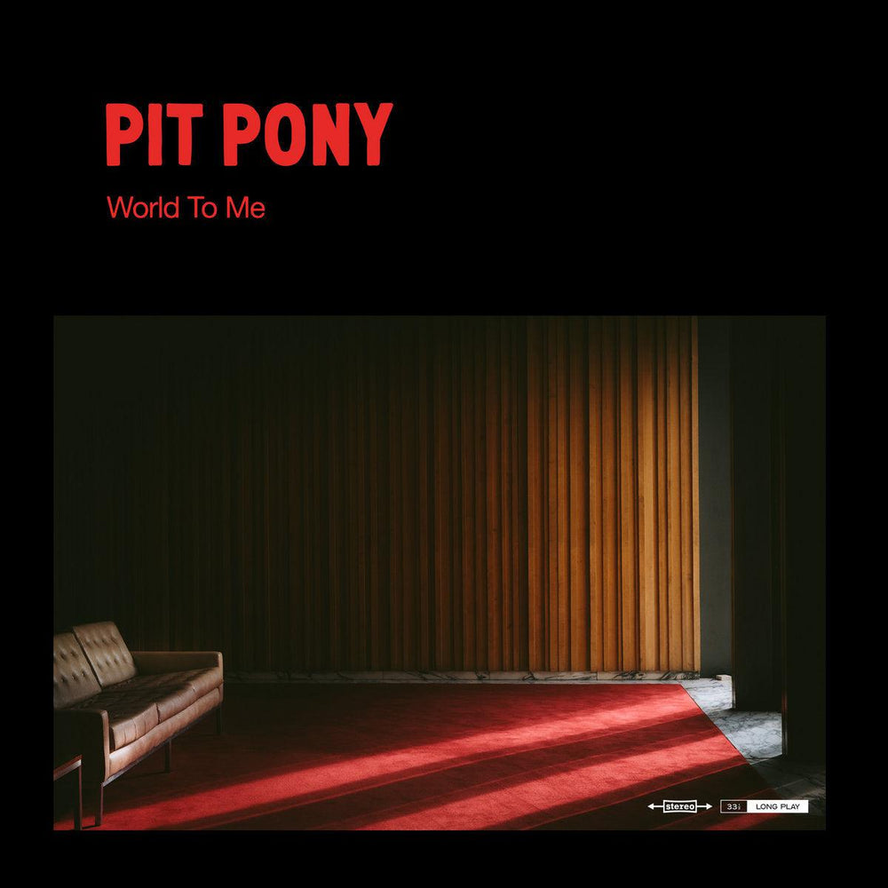 Pit Pony - World To Me vinyl - Record Culture