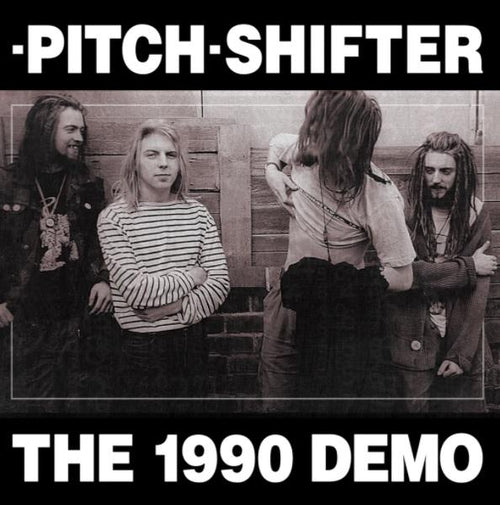 Pitch Shifter The 1990 Demo vinyl