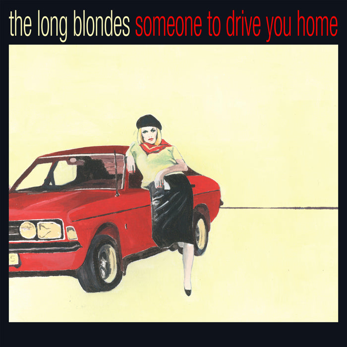 The Long Blondes - Someone To Drive You Home: 15th Anniversary Edition vinyl