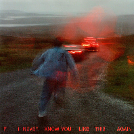 SOAK - If I Never Know You Like This Again vinyl - Record Culture