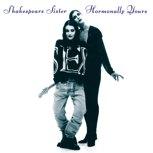 Shakespears Sister - Hormonally Yours (30-Year Anniversary Reissue) vinyl - Record Culture