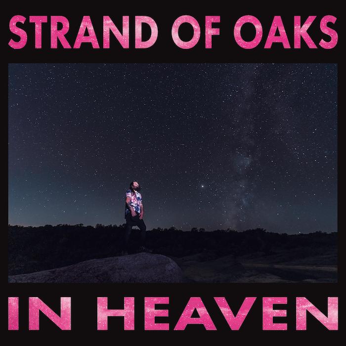 Strand Of Oaks - In Heaven vinyl