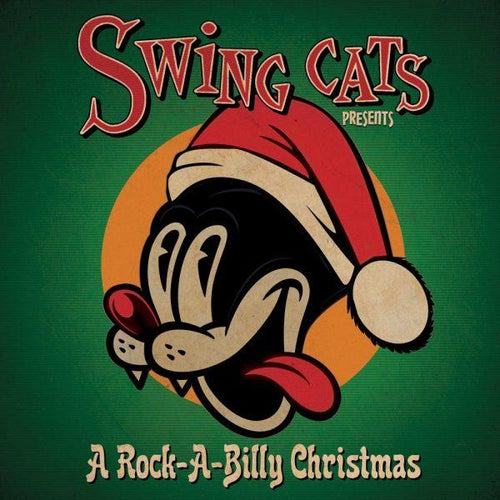 Swing Cats Presents A Rockabilly Christmas vinyl