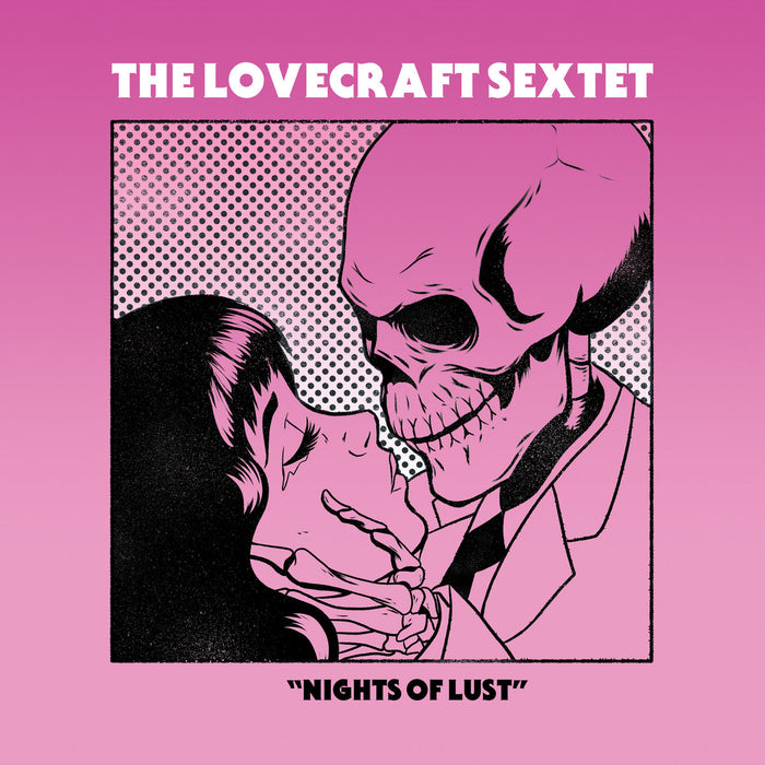 The Lovecraft Sextet - Nights Of Lust vinyl - Record Culture