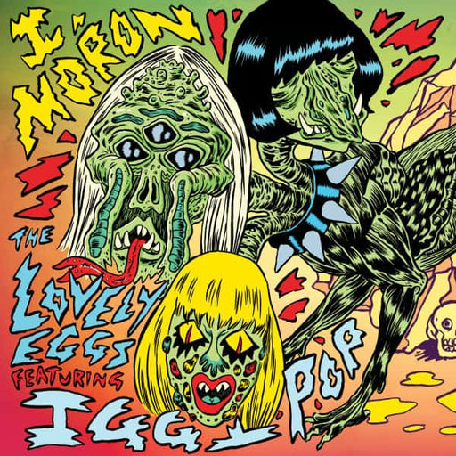 The Lovely Eggs- I Moron 7" vinyl - Record Culture