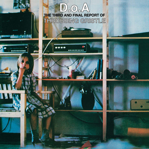 Throbbing Gristle - D.O.A. The Third and Final Report of Throbbing Gristle vinyl