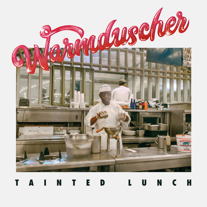 Warmduscher - Tainted Lunch vinyl - Record Culture