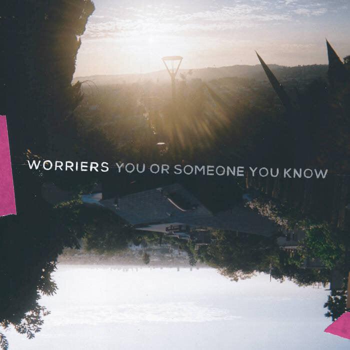 Worriers - You Or Someone You Know Vinyl - Record Culture