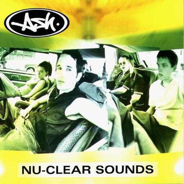 Ash - Nu-Clear Sounds 2023 Remaster vinyl - Record Culture