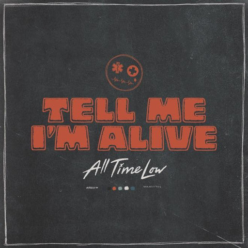 All Time Low - Tell Me I'm Alive Vinyl - Record Culture